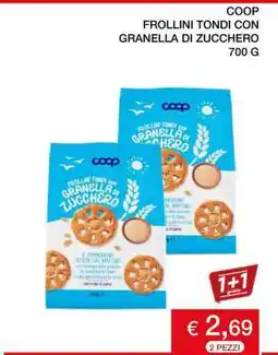 Coop COOP FROLLINI TONDI CON GRANELLA DI ZUCCHERO 700 G offerta