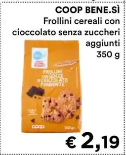 Coop COOP BENE.SÌ Frollini cereali con cioccolato senza zuccheri aggiunti 350 g offerta