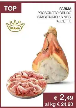 Coop PARMA PROSCIUTTO CRUDO STAGIONATO 16 MESI ALL’ETTO offerta