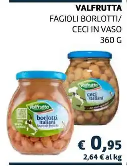 Coop VALFRUTTA FAGIOLI BORLOTTI/CECI IN VASO offerta