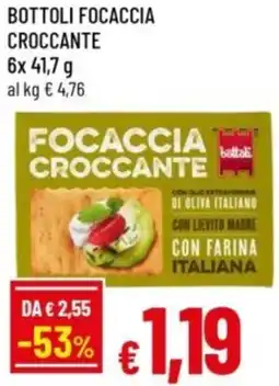 Famila Bottoli focaccia croccante offerta