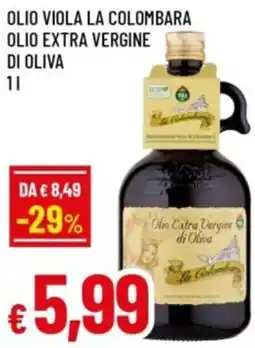 Famila Olio viola la colombara olio extra vergine di oliva offerta