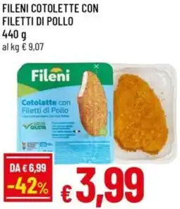 Famila Fileni cotolette con filetti di pollo offerta