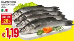 Famila Branzino fresco allevato italia offerta