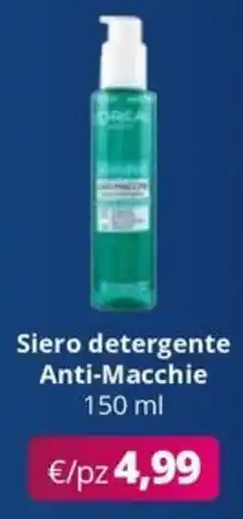 Acqua & Sapone L'Oréal Siero detergente Anti-Macchie offerta