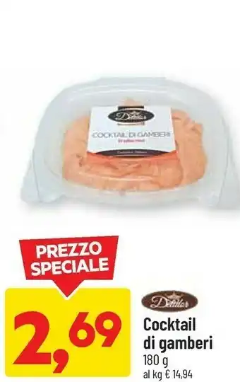 DPiù Cocktail di gamberi offerta