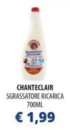 Acqua & Sapone Chanteclair sgrassatore ricarica offerta