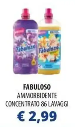 Acqua & Sapone Fabuloso ammorbidente concentrato 86 lavaggi offerta
