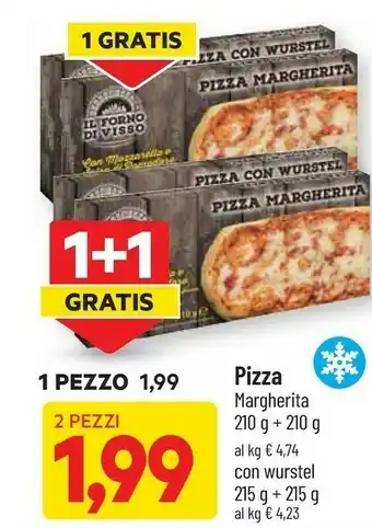 DPiù Il forno di visso pizza margherita/ con wurstel offerta