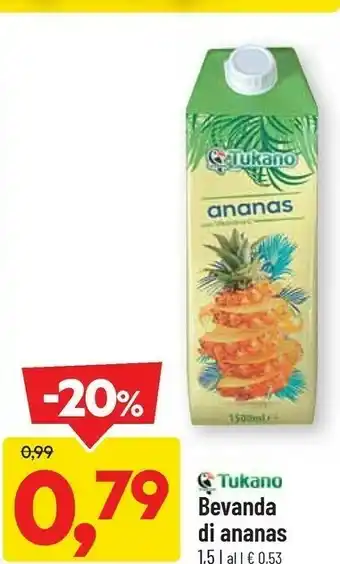 DPiù Bevanda di ananas offerta