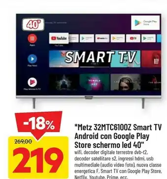 DPiù 32mtc6100z smart tv android con google play store schermo led 40 offerta