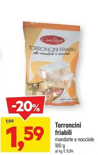 DPiù Casa regale - torroncini friabili alle mandorle e nocciole 180 g(ml) offerta