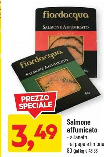 DPiù Salmone affumicato offerta
