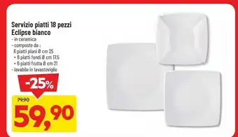 DPiù Servizio piatti 18 pezzi eclipse bianco offerta