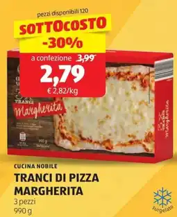 ALDI Cucina nobile tranci di pizza margherita 3 pezzi offerta