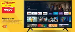 ALDI Tcl android tv 32" offerta