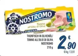 Spesa Facile Conad Thunfisch in olivenöl/ tonno all'olio di oliva NOSTROMO offerta