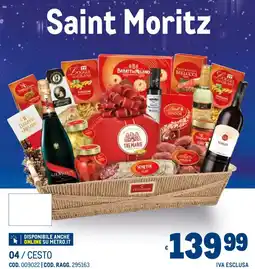 Metro Saint Moritz offerta