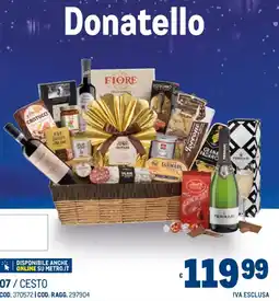 Metro Donatello offerta