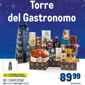 Metro Torre del gastronomo offerta