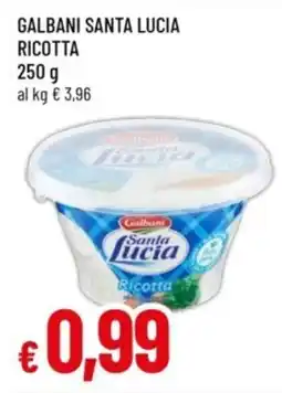 Famila Galbani santa lucia ricotta offerta