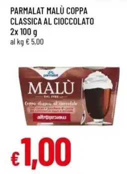Famila Parmalat malù coppa classica al cioccolato offerta