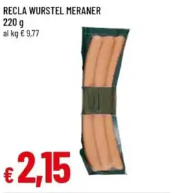 Famila Recla wurstel meraner offerta