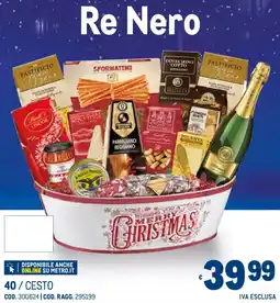 Metro Re Nero offerta
