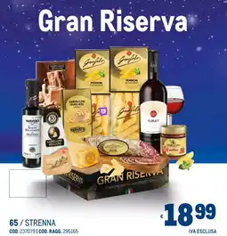 Metro Gran Riserva offerta