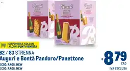 Metro Auguri e Bontà Pandoro/Panettone offerta