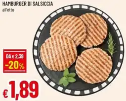 Famila Hamburger di salsiccia offerta