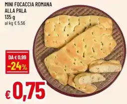 Famila Mini focaccia romana alla pala offerta
