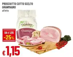 Famila Prosciutto cotto scelto granmagro offerta