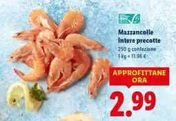 Lidl Mazzancolle intere precotte offerta