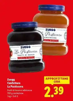Lidl Zuegg Confettura La Pasticcera offerta