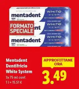 Lidl Mentadent Dentifricio White System offerta