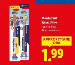 Lidl Mentadent Spazzolino offerta