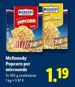 Lidl Mcennedy Popcorn per microonde offerta