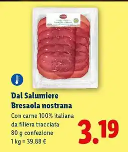 Lidl Dal Salumiere Bresaola nostrana offerta