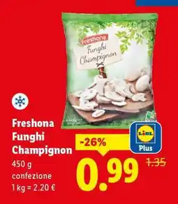 Lidl Freshona Funghi Champignon offerta