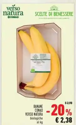 Conad Banane Conad Verso Natura offerta