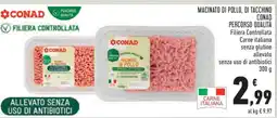 Conad MACINATO DI POLLO, DI TACCHINO CONAD offerta