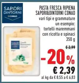 Conad Pasta Fresca Ripiena Sapori&Dintorni Conad offerta
