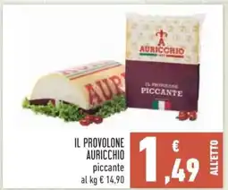 Conad IL PROVOLONE AURICCHIO piccante offerta