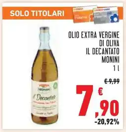 Conad Olio Extra Vergine di Oliva Il Decantato Monini offerta