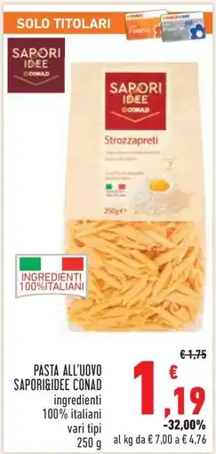 Conad Pasta all'uovo Sapori&Idee Conad offerta