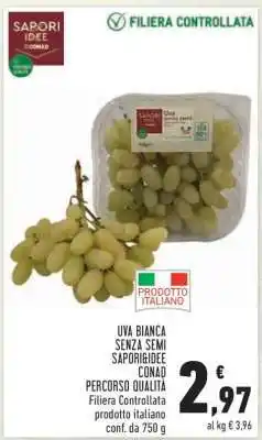 Conad Uva bianca senza semi offerta