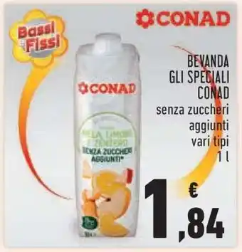 Conad BEVANDA GLI SPECIALI CONAD offerta