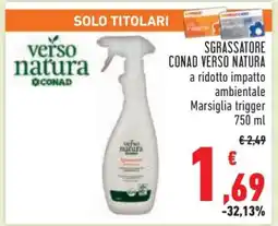 Conad Sgrassatore Conad Verso Natura offerta
