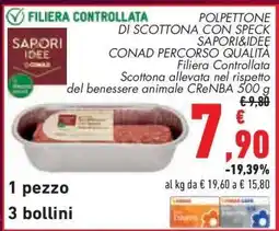 Conad POLPETTONE DI SCOTTONA CON SPECK SAPORI&IDEE offerta